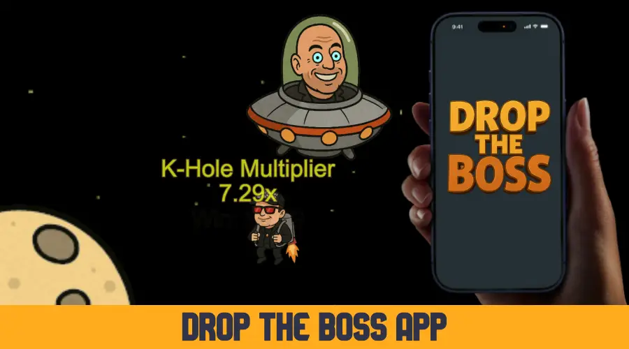 Drop The Boss App